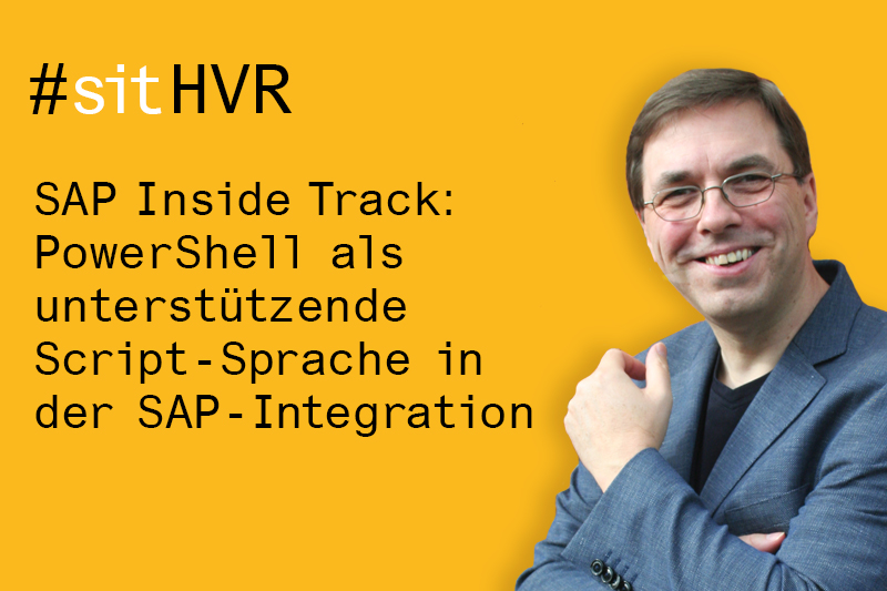 SAP Inside Track 2018 bei Inwerken in Hannover: PowerShell als unterstützende Script-Sprache in der SAP-Integration mit Stefan Schnell